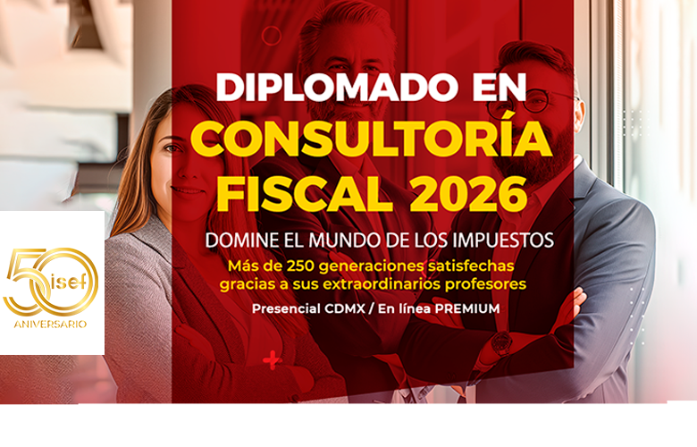 <span style="font-size:13.0pt;"><b>DIPLOMADO EN CONSULTORÍA FISCAL 2O26</b></span>